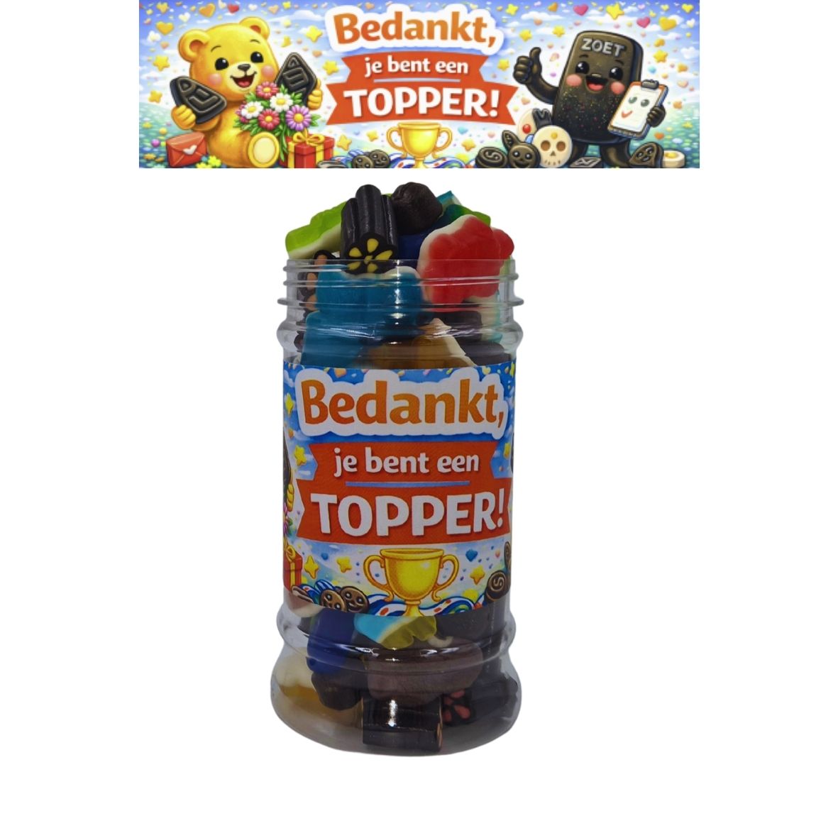 Snoeppot 20 - Bedankt - Je bent een topper!